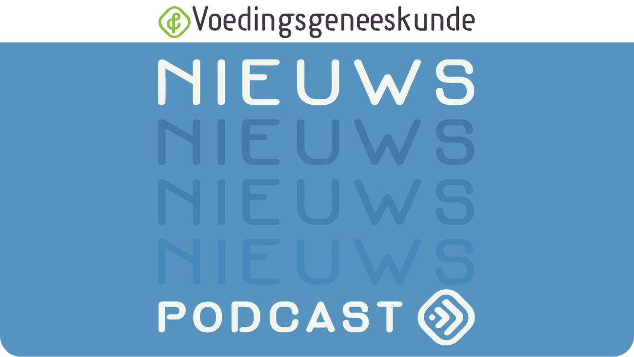 Voedingsgeneeskunde nieuwspodcasts